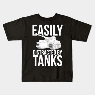 Easily distracted by tanks Pz-VI Tiger Kids T-Shirt